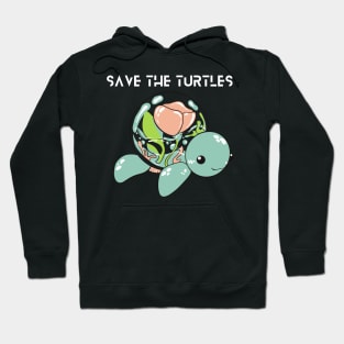 Save the Sea Turtles, Cute Sea Turtle, Turtle Lover Design, Mother Earth, Nature, Ocean, Global Warming Hoodie